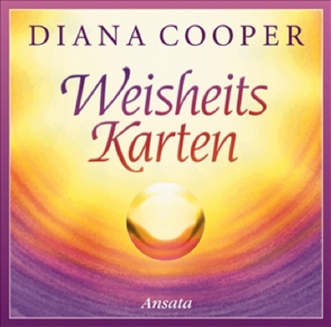 Weisheitskarten - Diana Cooper, Greg Suart