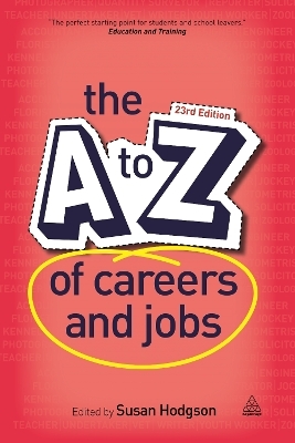 The A-Z of Careers and Jobs - Susan Hodgson