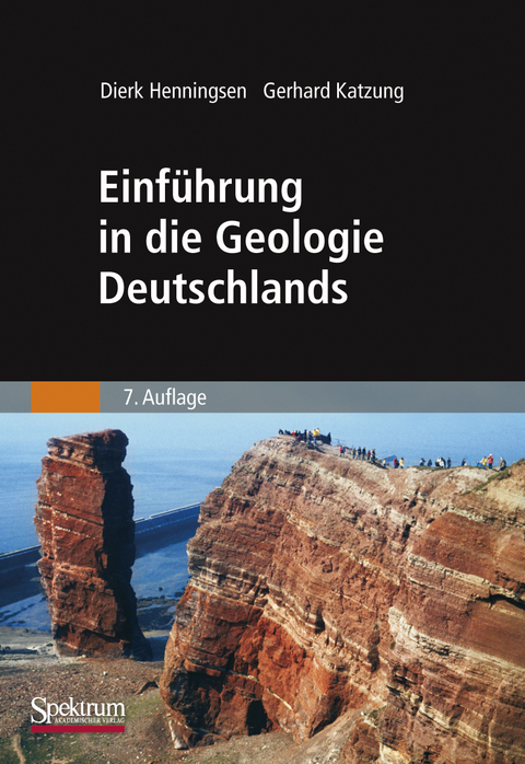 Einführung in die Geologie Deutschlands - Dierk Henningsen, Gerhard Katzung