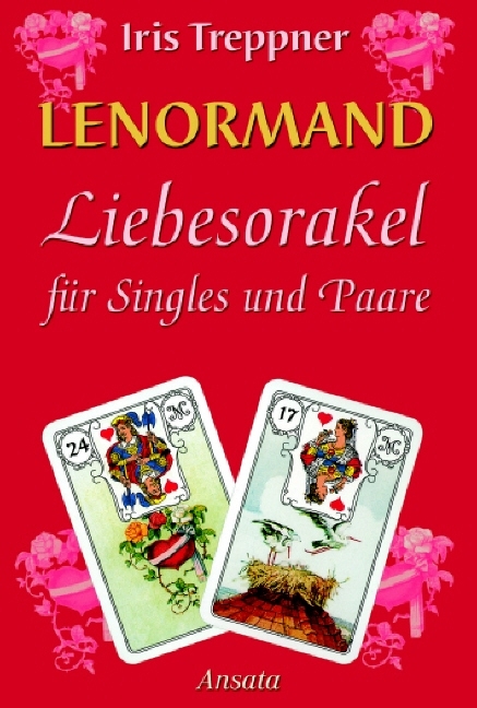 Lenormand Liebesorakel - Iris Treppner