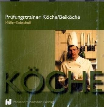 Prüfungstrainer Köche /Beiköche -  Müller-Kebschul