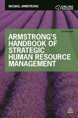 Armstrong's Handbook of Strategic Human Resource Management - Michael Armstrong