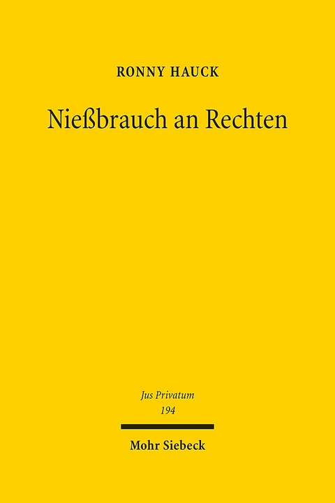 Nießbrauch an Rechten - Ronny Hauck