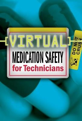 Virtual Medication Safety for Technicians CD-ROM -  Delmar Cengage Learning