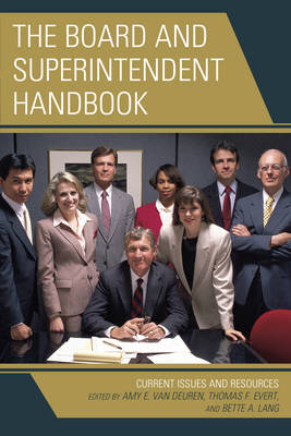 The Board and Superintendent Handbook - 