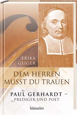 Dem Herren musst du trauen - Erika Geiger