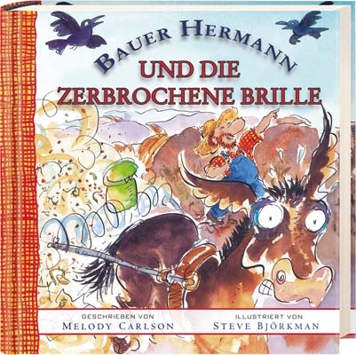 Bauer Hermann und die zerbrochene Brille - Melody Carlson