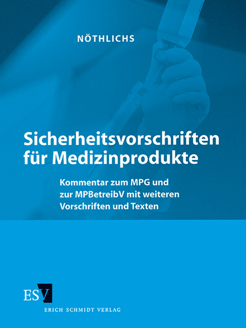 Sicherheitsvorschriften für Medizinprodukte - Einzelbezug - 