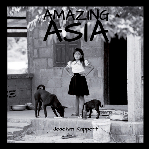 Amazing Asia - Joachim Kappert