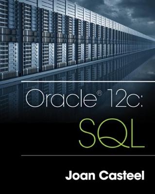 Oracle 12c - Joan Casteel