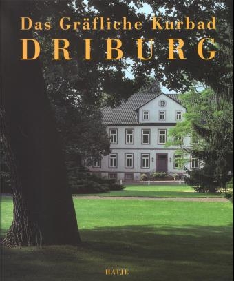 Das gräfliche Kurbad Driburg - 