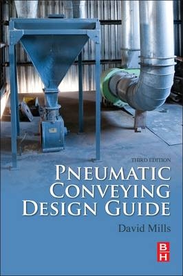 Pneumatic Conveying Design Guide - David Mills