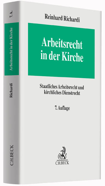 Arbeitsrecht in der Kirche - Reinhard Richardi