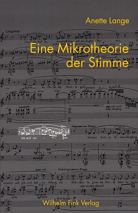 Eine Mikrotheorie der Stimme - Anette Lange