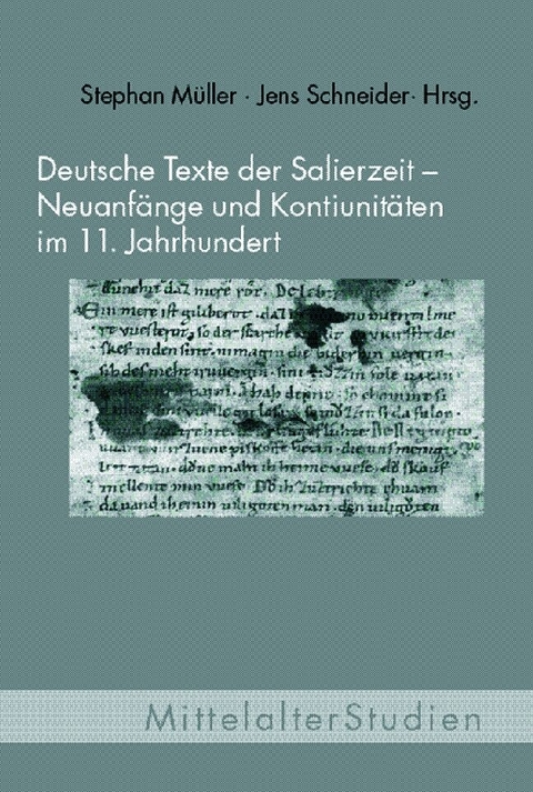 Deutsche Texte der Salierzeit - Neuanfänge und Kontinuitäten im 11. Jahrhundert - 