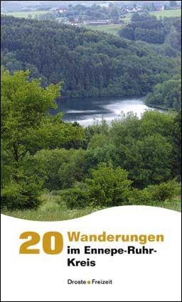 20 Wanderungen im Ennepe-Ruhr-Kreis - Jörg Mortsiefer