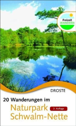 20 Wanderungen im Naturpark Schwalm-Nette - Barbara Klein