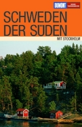 Schweden - Der Süden mit Stockholm - Jutta Westmeyer, Petra Juling