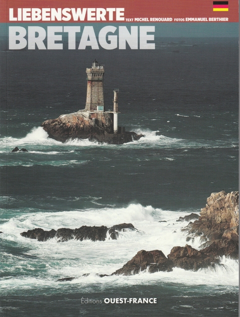 Liebenswerte Bretagne - Michel Renouard