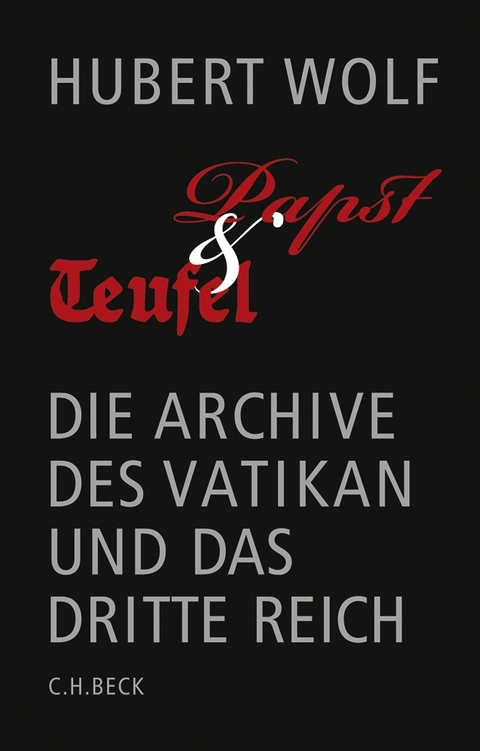 Papst und Teufel - Hubert Wolf