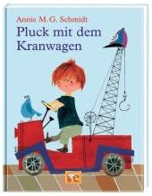 Pluck mit dem Kranwagen - Annie M.G. Schmidt