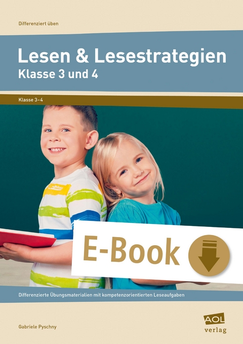 Lesen und Lesestrategien - Klasse 3 und 4 - Gabriele Pyschny