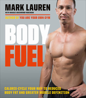 Body Fuel - Mark Lauren