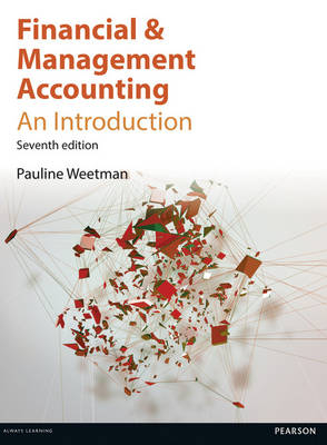 Financial and Management Accounting - Pauline Weetman