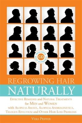 Regrowing Hair Naturally - Vera Peiffer