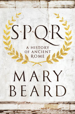 SPQR - Mary Beard