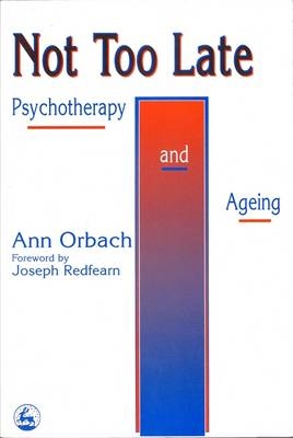 Not Too Late - Ann Orbach