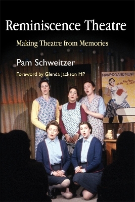 Reminiscence Theatre - Pam Schweitzer