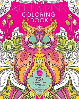 The Tula Pink Coloring Book - Tula Pink