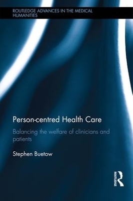 Person-centred Health Care - Stephen Buetow