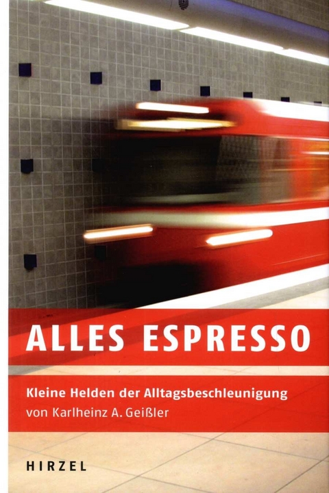 Alles espresso - Karlheinz A. Geißler