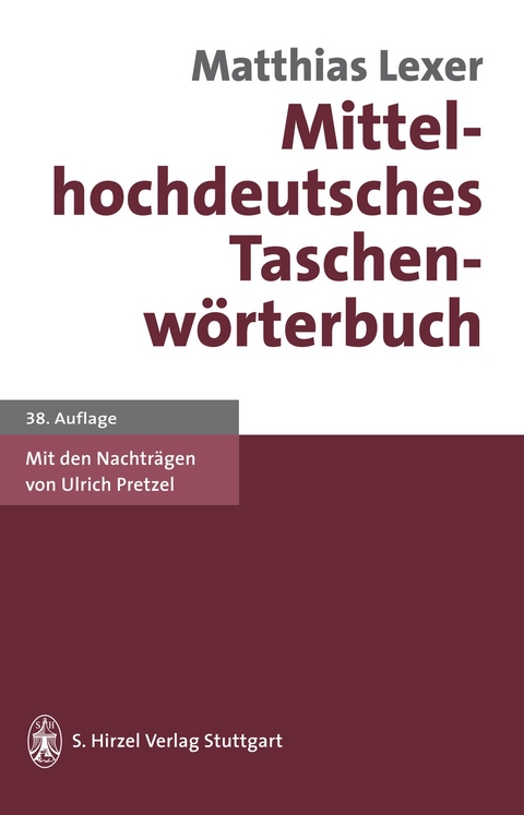 Mittelhochdeutsches Taschenwörterbuch - Matthias Lexer