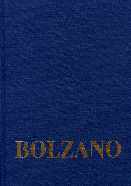 Bernard Bolzano Gesamtausgabe / Reihe II: Nachlaß. B. Wissenschaftliche Tagebücher. Band 10,1: Miscellanea Mathematica 17 - Bernard Bolzano