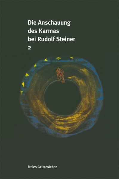 Die Anschauung des Karmas bei Rudolf Steiner - Uwe Buermann