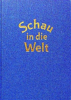 Schau in die Welt - Peter Guttenhöfer