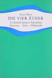 Die vier Äther - Ernst Marti