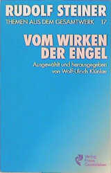 Vom Wirken der Engel - Rudolf Steiner