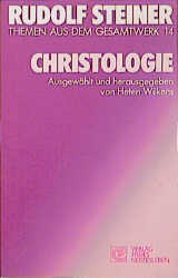 Christologie - Rudolf Steiner