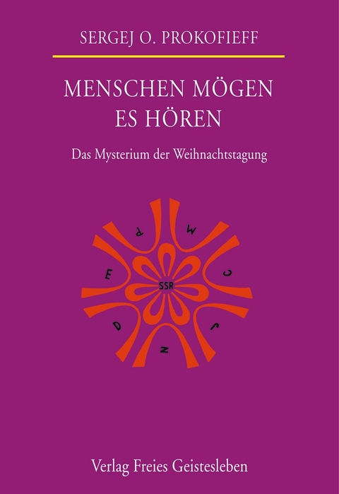 Menschen mögen es hören - Sergej O. Prokofieff