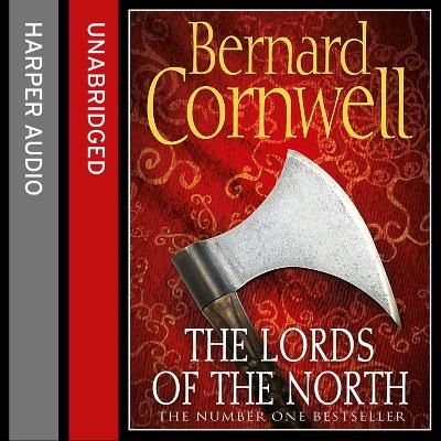 The Lords of the North - Bernard Cornwell