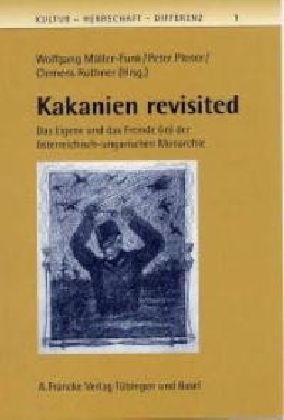 Kakanien revisited - 