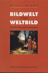 Bildwelt und Weltbild - Willi Hirdt