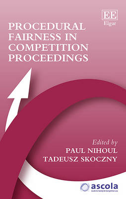 Procedural Fairness in Competition Proceedings - 