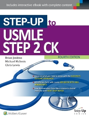 Step-Up to USMLE Step 2 CK - Dr. Brian Jenkins, Michael McInnis, Chris Lewis