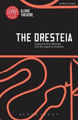 The Oresteia -  Aeschylus