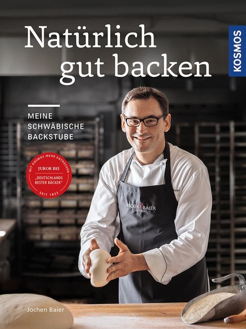 Natürlich gut backen - Jochen Baier